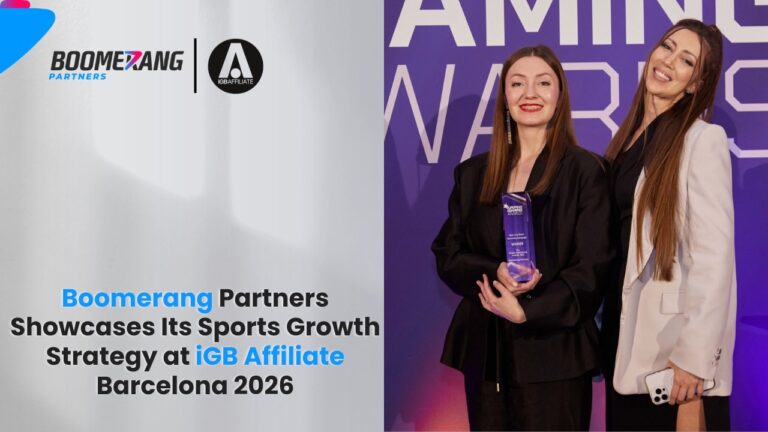 Boomerang Partners Showcases Its Sports Growth Strategy at iGB Affiliate Barcelona 2026