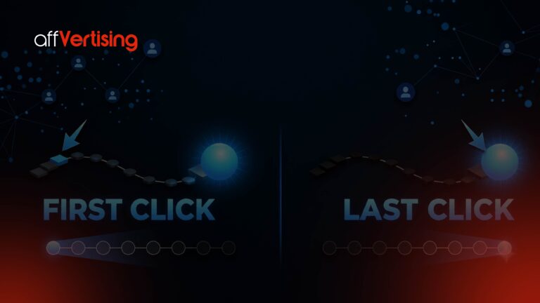 First Click vs Last Click Attribution in Affiliate Marketing in 2026